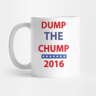 2016 | DUMP THE CHUMP Mug